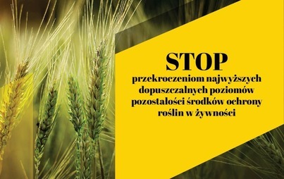 Zdjęcie do Komunikat w sprawie niewłaściwego stosowania środk&oacute;w ochrony roślin