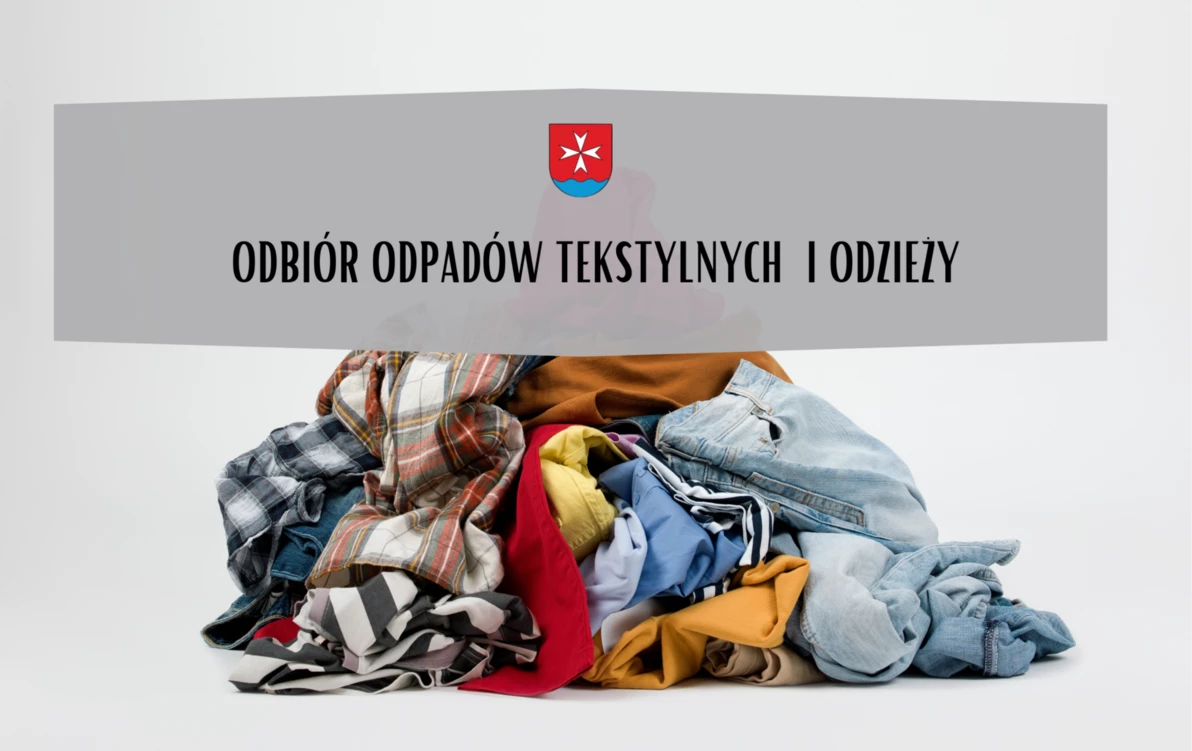 ODBIÓR ODPADÓW TEKSTYLNYCH I ODZIEŻY