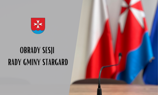 Obrady XXI Sesji Rady Gminy Stargard