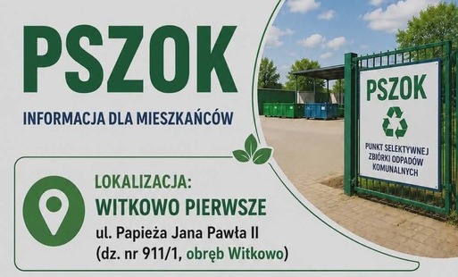 Punkt Selektywnego Zbierania Odpadów Komunalnych (PSZOK)